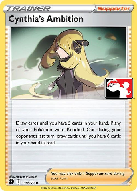Cynthia's Ambition - 138/163 - Prize Pack Series Two — Play! Pokémon stamped prize pack card