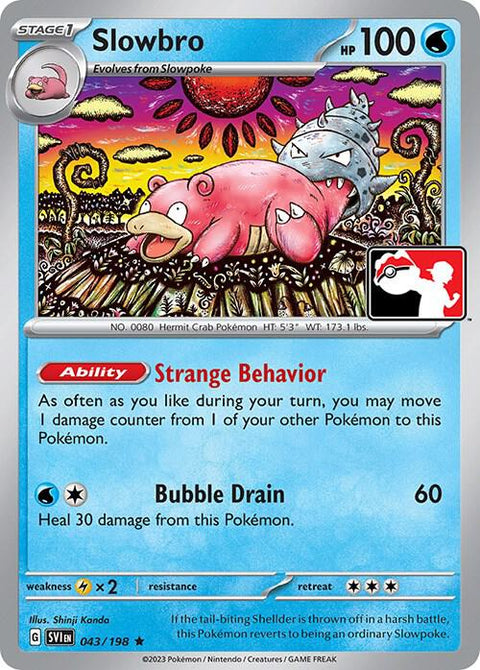 Slowbro - 043/189 - Prize Pack Series Three — Play! Pokémon stamped prize pack card
