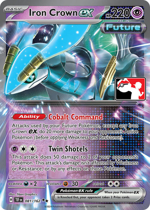 Iron Crown ex - 081/162 - Prize Pack Series Six — Play! Pokémon stamped prize pack card