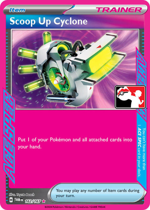 Scoop Up Cyclone - 162/167 - Prize Pack Series Six — Play! Pokémon stamped prize pack card