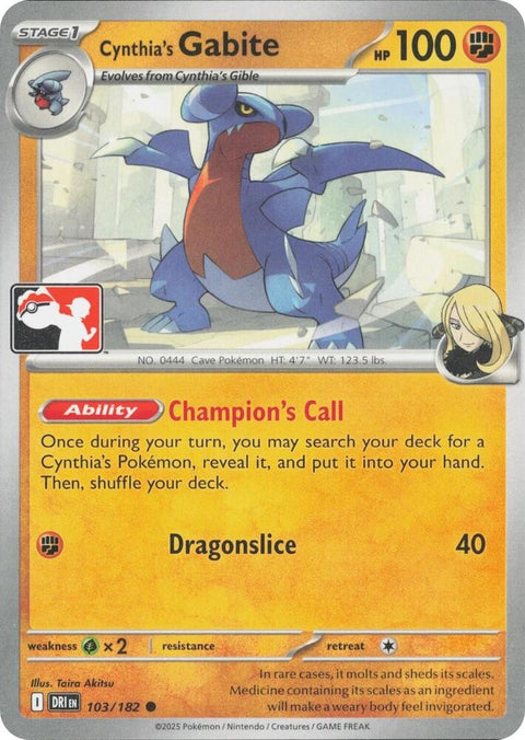 Cynthia's Gabite - 103/182 - Prize Pack Series Eight — Play! Pokémon stamped prize pack card