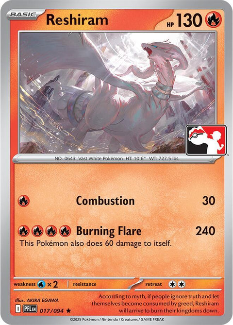 Reshiram - 017/094 - Prize Pack Series Nine — Play! Pokémon stamped prize pack card