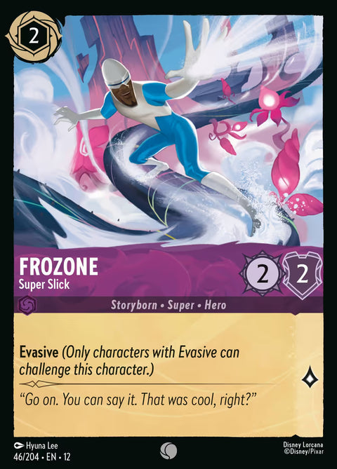 Frozone - Super Slick - 46 - Wilds Unknown
