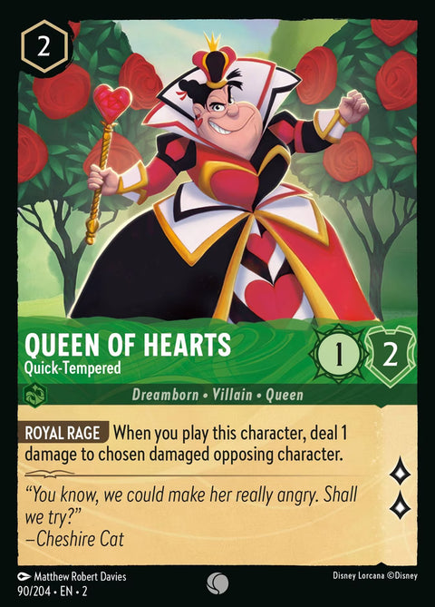 Queen of Hearts - Quick-Tempered - 90 - Rise of the Floodborn