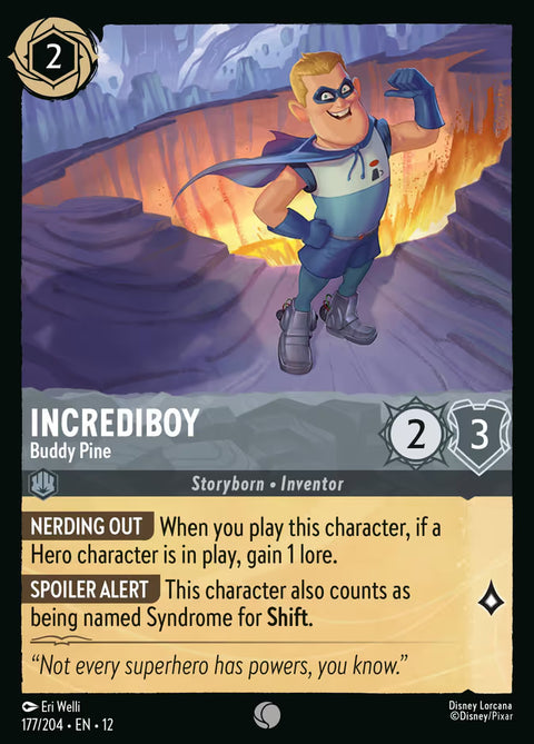 Incrediboy - Buddy Pine - 177 - Wilds Unknown