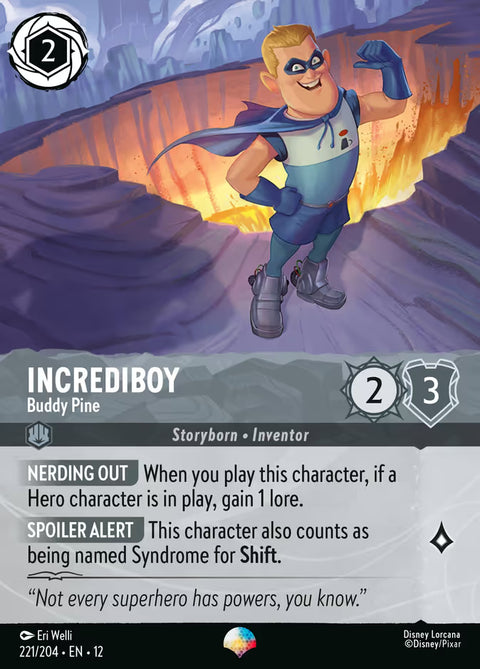 Incrediboy - Buddy Pine - 221 - Wilds Unknown