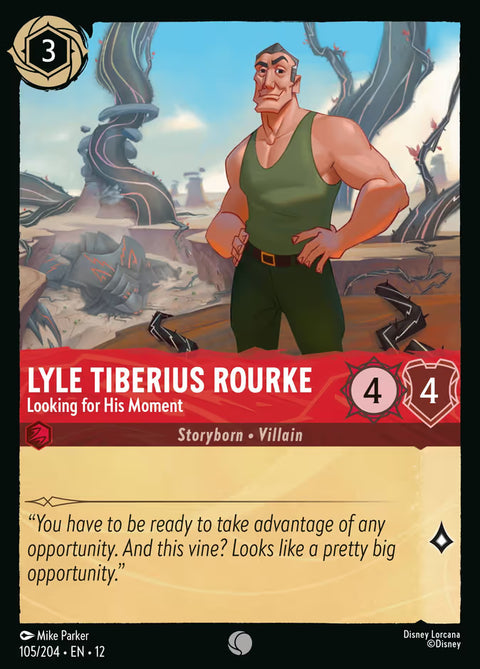 Lyle Tiberius Rourke - Looking for His Moment - 105 - Wilds Unknown